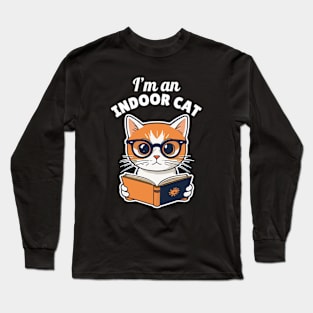 I'm an Indoor Cat Reading Book Long Sleeve T-Shirt